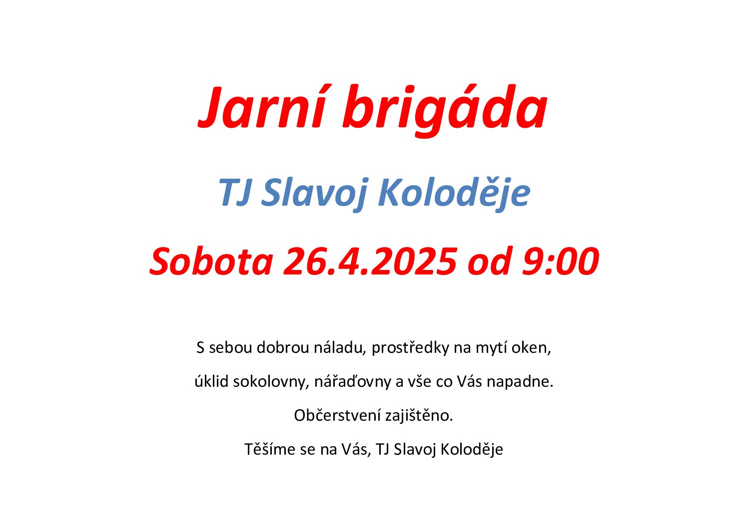 Pozvánka na jarní brigádu 26.4.2025
